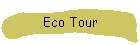 Eco Tour